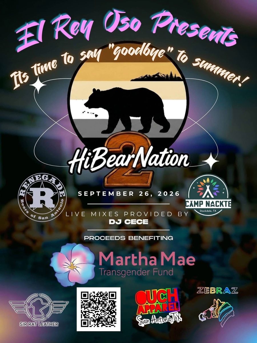 El Rey Oso presents HiBearNation 2 at Camp Nackte, September 26, 2026, with live mixes by DJ Cece. Proceeds benefit the Martha Mae Transgender Fund.